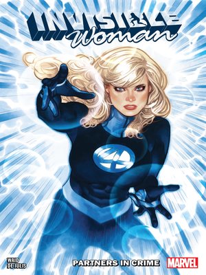 cover image of Invisible Woman: Partners In Crime